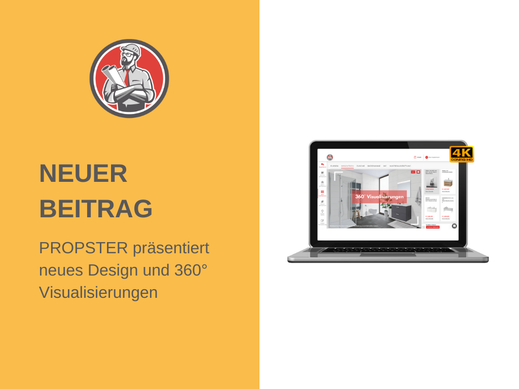 PROPSTER präsentiert neues Design und 360 Grad Visualisierungen