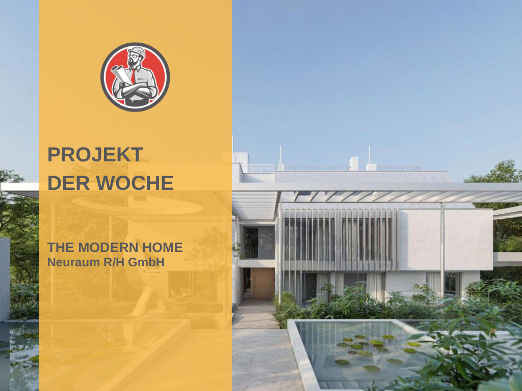 THE MODERN HOME - Neu. Raum. Wien.